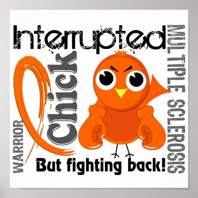 Affiche Chick Interrompu 3 Sclérose en plaques MS (Devant)