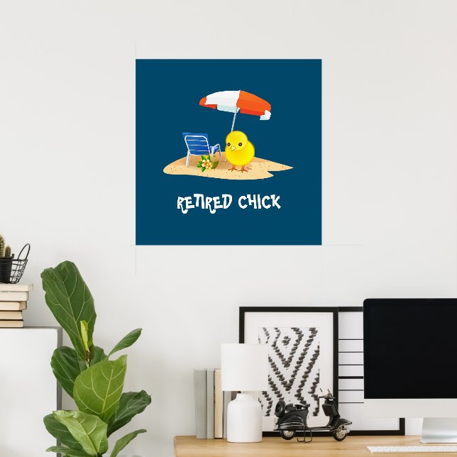 Affiche Chick retraité, oh si mignon, (Bureau à domicile)
