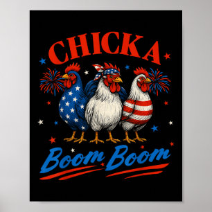 Affiche Chicka Boom Boom Funny Patriotic Picken 4e De Ju