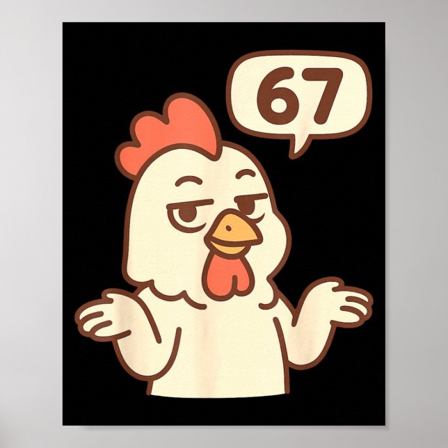 Affiche Chicken 67 Meme Six Seven Funny Gen Alpha  (Devant)