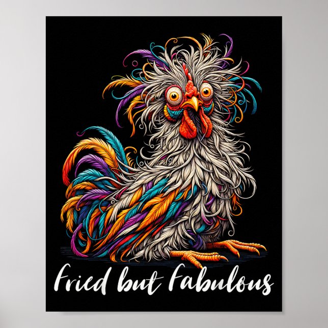 Affiche Chicken Funny Fried But Fabulous Graphic Women Chi (Devant)