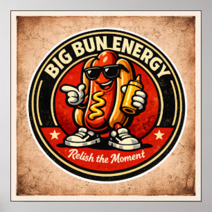 Affiche Chien Chaud - Big Bun Énergie - Amis Foodies