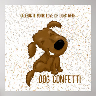 Affiche Chien Confetti Chedding Chien