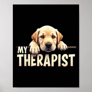 Affiche Chien de laboratoire drôle Mon thérapeute Labrador