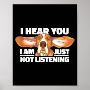 Affiche Chien de pari Je t'entends pas écouter Amoureux de