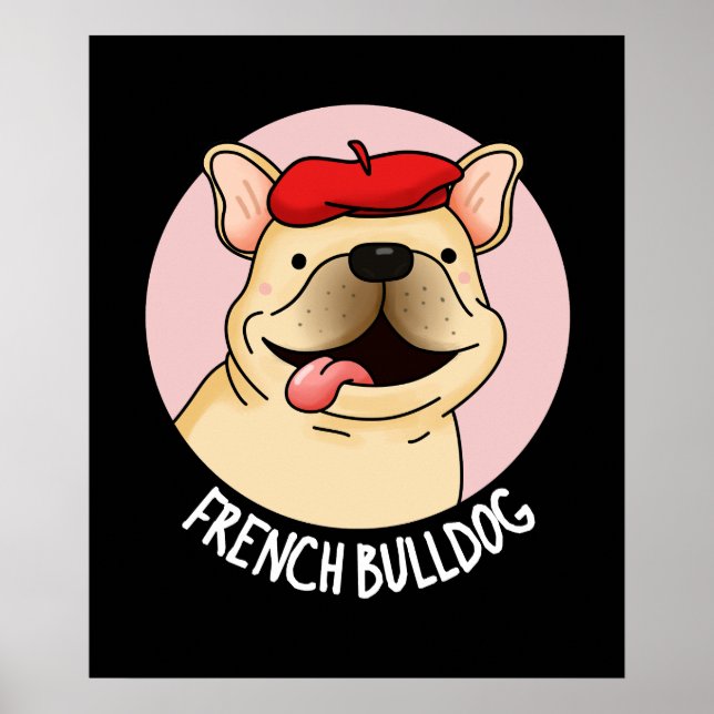 Affiche Chien de taule français Funny Chien Pun Dark BG (Devant)