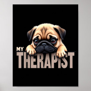 Affiche Chien drôle Mon chien Pug Therast 