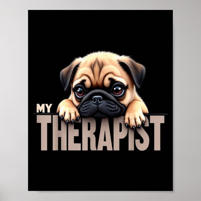 Affiche Chien drôle Mon chien Pug Therast  (Devant)