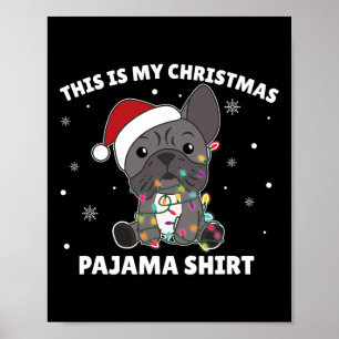 Affiche Chien En Gros Noël C'Est Mon Pyjama De Noël