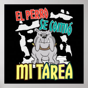 Affiche Chien Espagnol A Mangé Mon Devoir - Perro Tarea