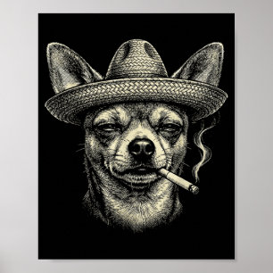 Affiche Chien fumant une cigarette Mème Chihuahua drôle en