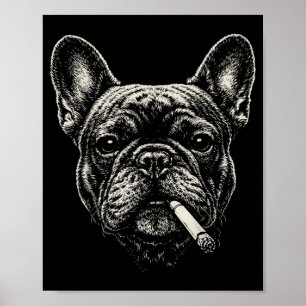 Affiche Chien fumant une cigarette Mème drôle de bouledogu