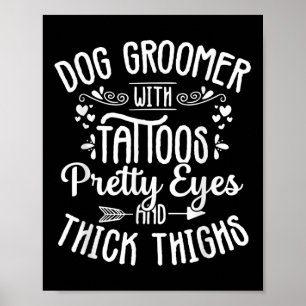 Affiche Chien Groomer Tattos Joli Yeux Animal Grotte