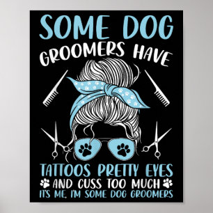 Affiche Chien Grooming Drôle Animateur Groomer Chien Groom