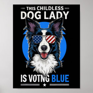 Affiche Chien Lady Election 2024 Démocrate Libérale Fémini