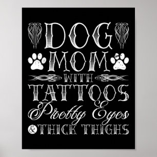 Affiche Chien Maman Tatouages Jolies Yeux Et Épais Cuisse