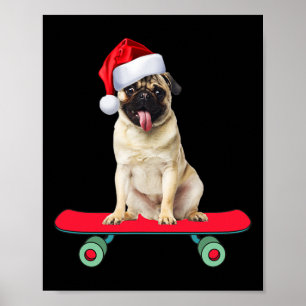 Affiche Chien Pug Drôle Planche à Roulettes Père Noël Homm
