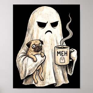Affiche Chien pug fantôme grincheux tenant du café Hallowe