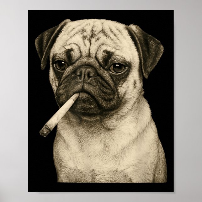 Affiche Chien Pug Fumant Une Cigarette Mème Génération Z G (Devant)
