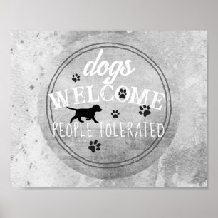 Affiche chiens accueillent les gens tolérés gris et blanc 