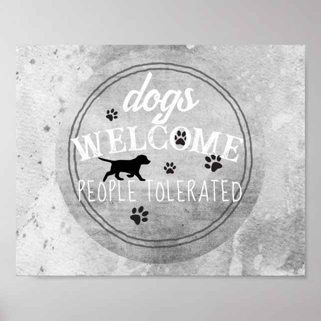 Affiche chiens accueillent les gens tolérés gris et blanc  (Devant)