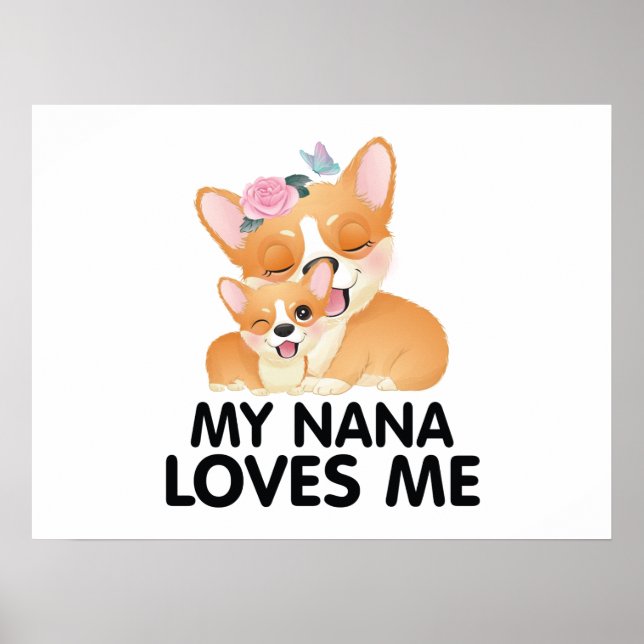 Affiche Chiens Corgi Mignons - Ma Nana M'aime (Devant)