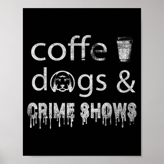 Affiche Chiens de café émissions criminelles drôles amateu (Devant)