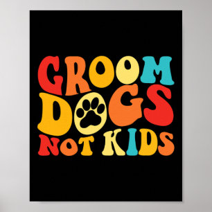 Affiche Chiens de chambre pas enfants Chiens amusants Chie