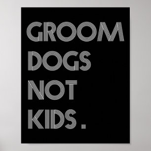 Affiche Chiens de chambre pas enfants Chiens amusants Mème