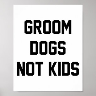 Affiche Chiens de chambre pas enfants drôle