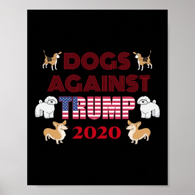 Affiche Chiens drôles contre Trump Antitrump  (Devant)