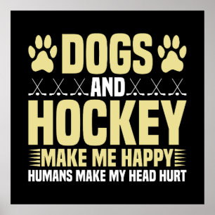 Affiche Chiens et hockey me rendent heureux