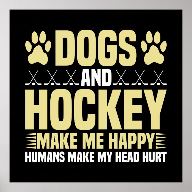 Affiche Chiens et hockey me rendent heureux (Devant)