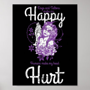 Affiche Chiens Et Tatouages Me Rendent Heureux Le Tatouage