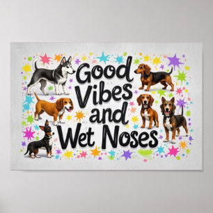 Affiche Chiens, Good Vibes et Nez Humide Jouer des Doodles