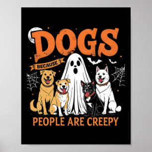 Affiche Chiens Parce Que Les Gens Sont Déplaisants Drôle C