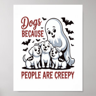 Affiche Chiens Parce Que Les Gens Sont Déplaisants Hallowe