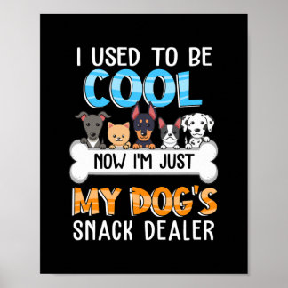 Affiche Chien's Snack Dealer Chien Maman