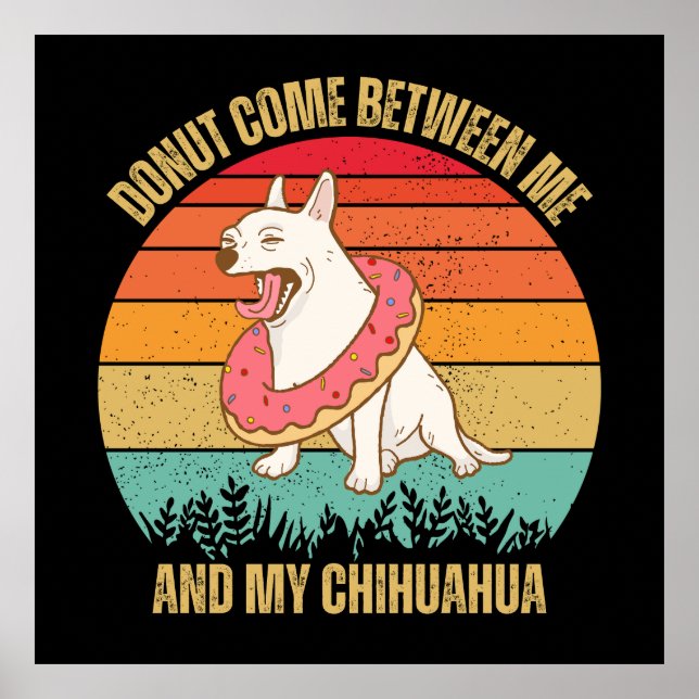 Affiche Chihuahua Lover cadeau, Funny Chihuahua (Devant)