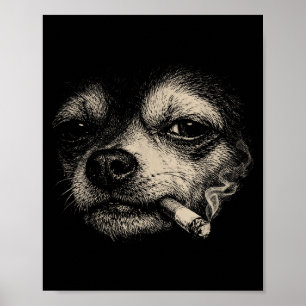 Affiche Chihuahua Mème Drôle de Chien Fumant une Cigarette