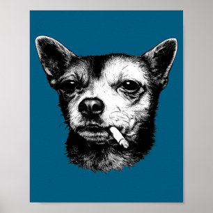Affiche Chihuahua Mème Drôle de Chien Fumant une Cigarette