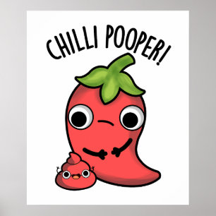 Affiche Chili Poooper Funny Pepper Pun