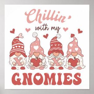 Affiche Chillin Avec Mes Gnomies │ Valentines