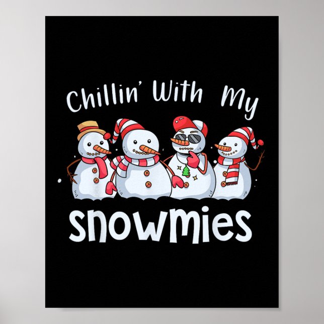 Affiche Chillin avec mes neiges Pajamas de Noël Snowman (Devant)