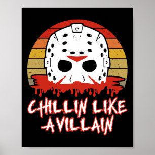 Affiche Chillin Comme Un Ventilateur De Film D'Horreur