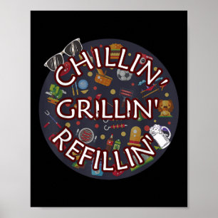 Affiche Chillin Grillin Refillin Crazy Funny Beer Bbq