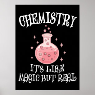Affiche Chimie - C'est comme la magie mais la vraie scienc