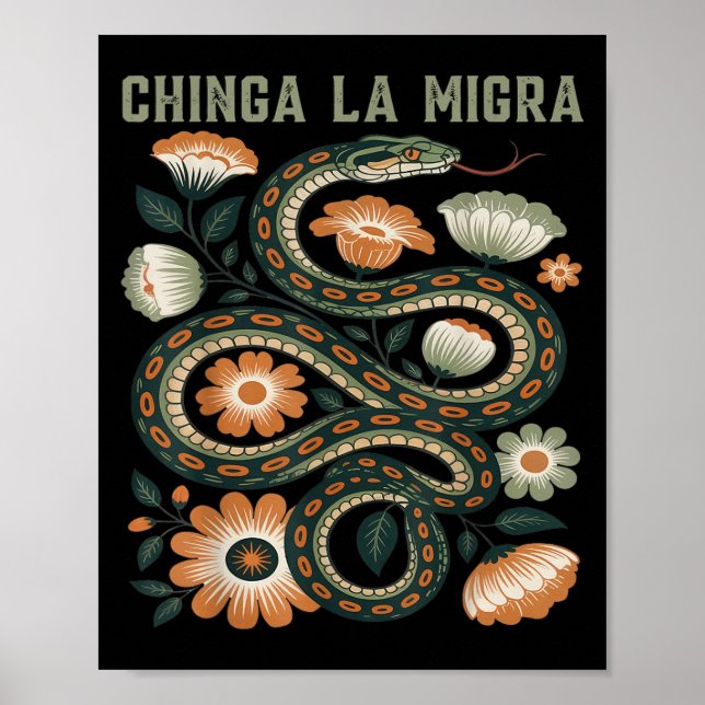 Affiche Chinga La Migra Immigration Fleurs florales Serpen (Devant)