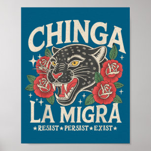 Affiche Chinga la migra pour le fascisme de l'immigration