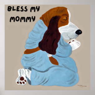Affiche Chiots Basset Hound en prière, "Bénissez ma maman"